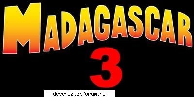madagascar 3 un frumos desene animat ptr copi...siu care este intrabarea care vo,puneti cu l-am